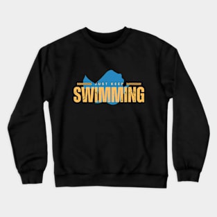 Keep Swimming Crewneck Sweatshirt